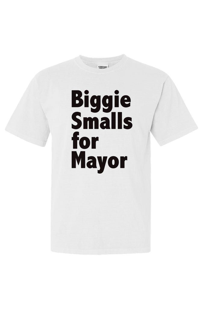 Biggie Smalls For Mayor